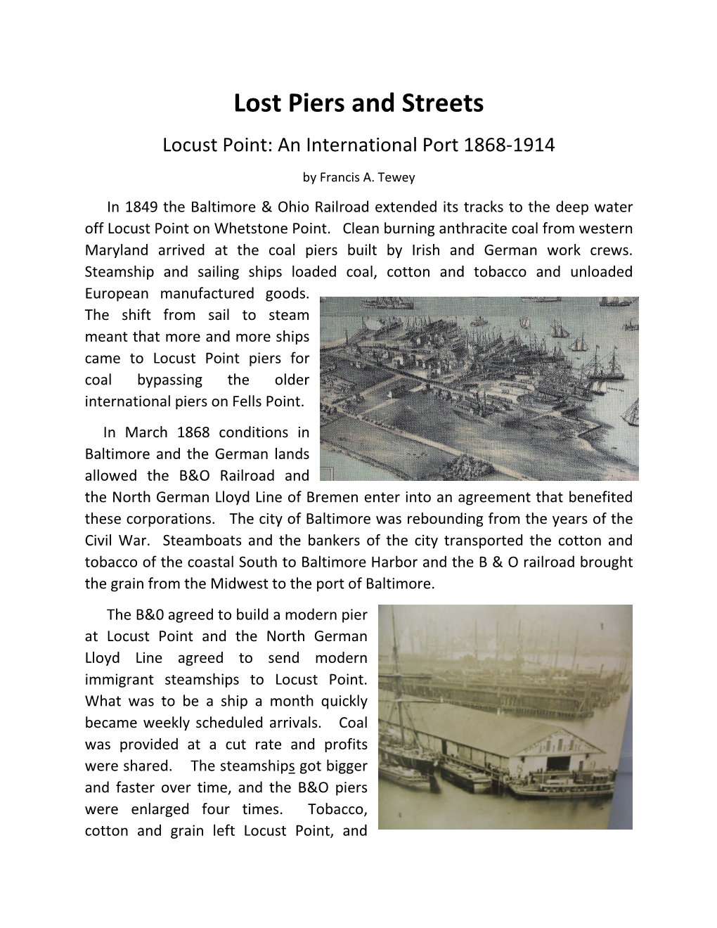 Lost Piers and Streets Locust Point: an International Port 1868-1914 by Francis A