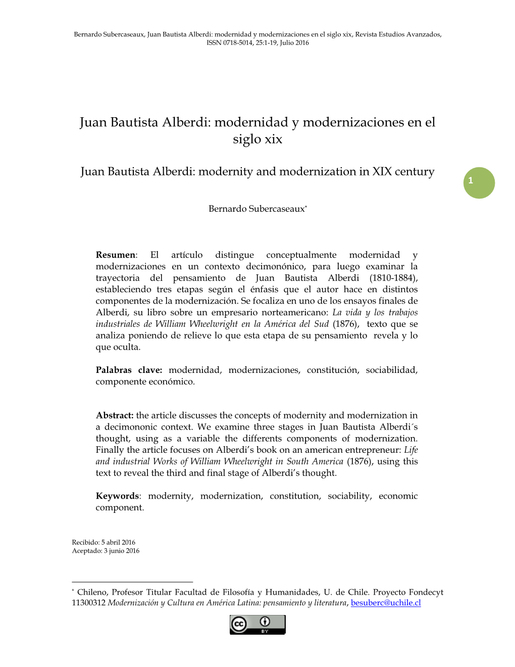 Modernidad Y Modernizaciones En El Siglo Xix, Revista Estudios Avanzados, ISSN 0718-5014, 25:1-19, Julio 2016