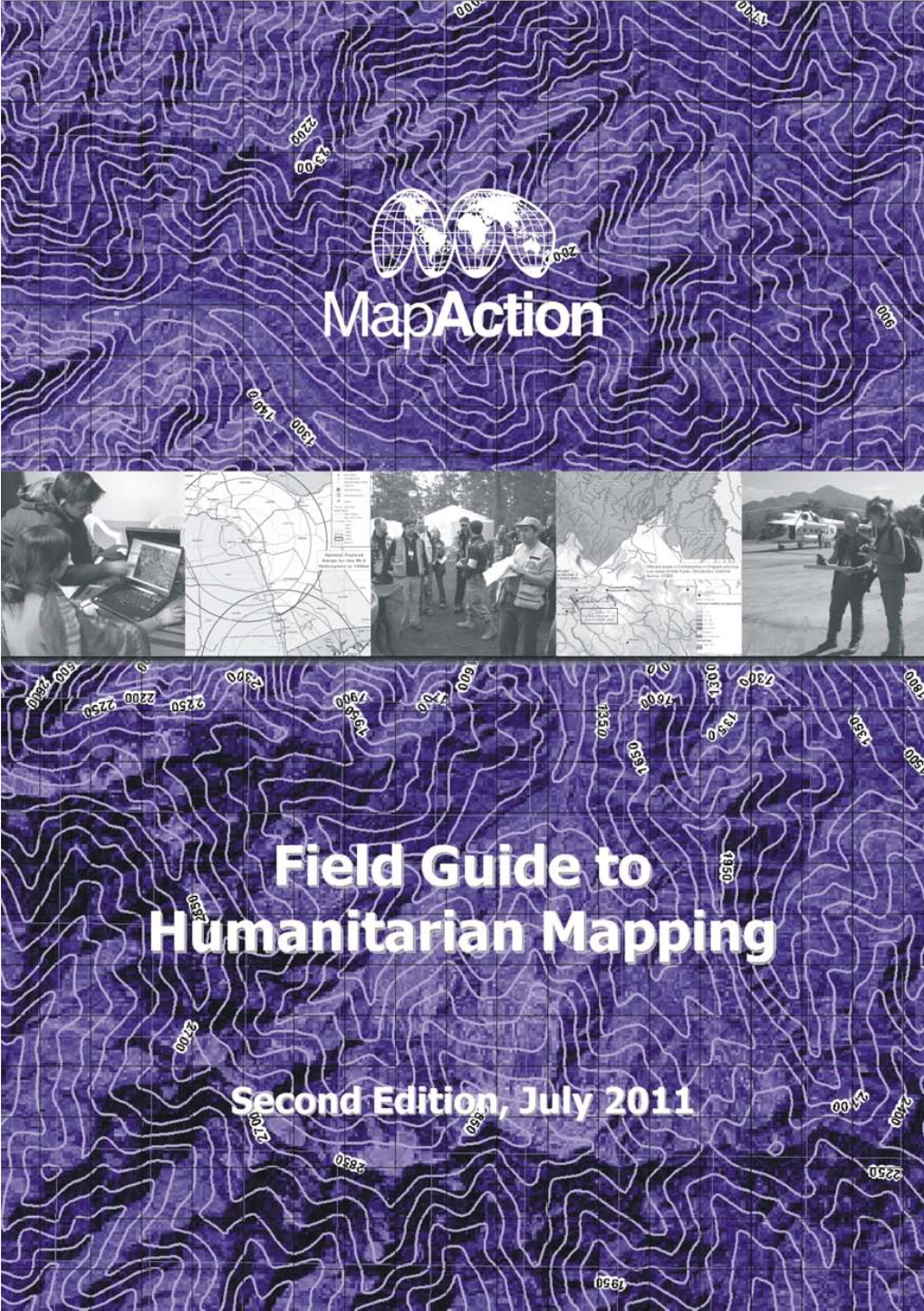 Field Guide to Humanitarian Mapping Second Edition, 2011
