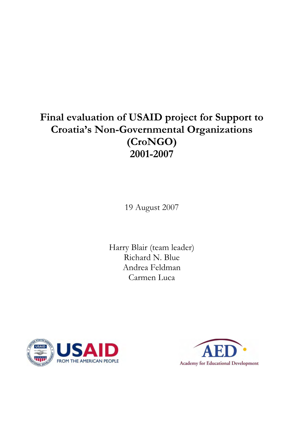 Final Evaluation of USAID Project for Support to Croatia's Non-Governmental Organizations (Crongo) 2001-2007
