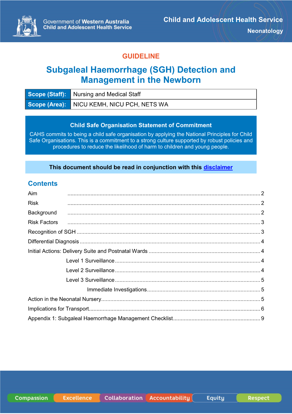 Subgaleal Haemorrhage Detection and Management in the Newborn