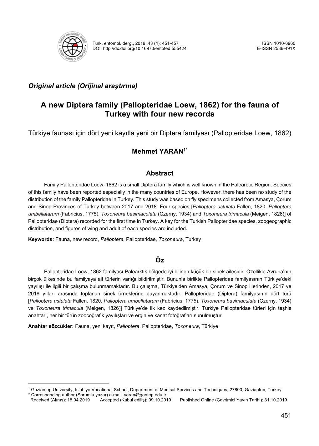 A New Diptera Family (Pallopteridae Loew, 1862) for the Fauna of Turkey with Four New Records