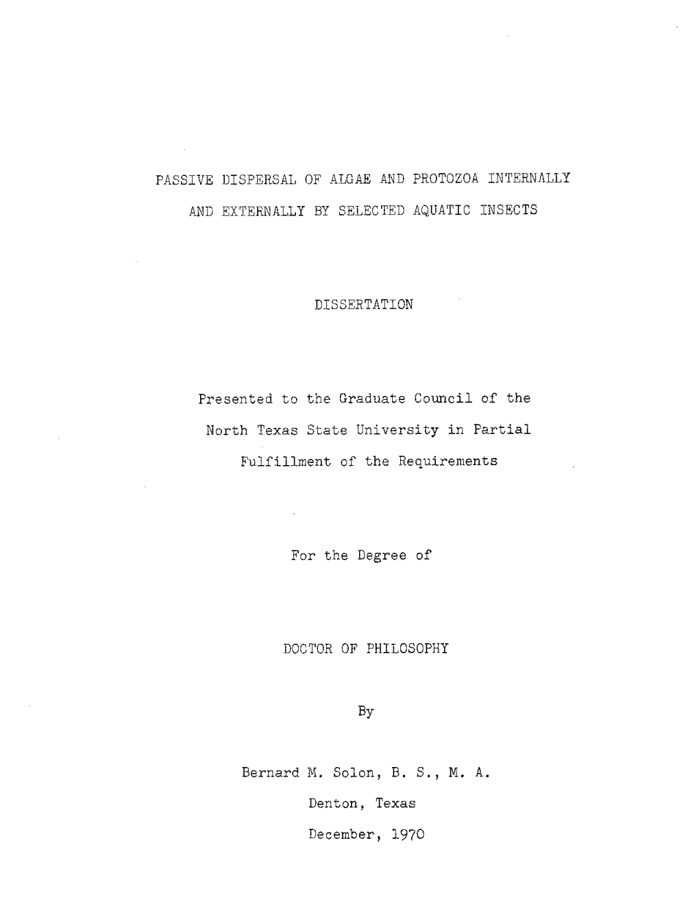 Passive Dispersal of Algae and Protozoa Internally