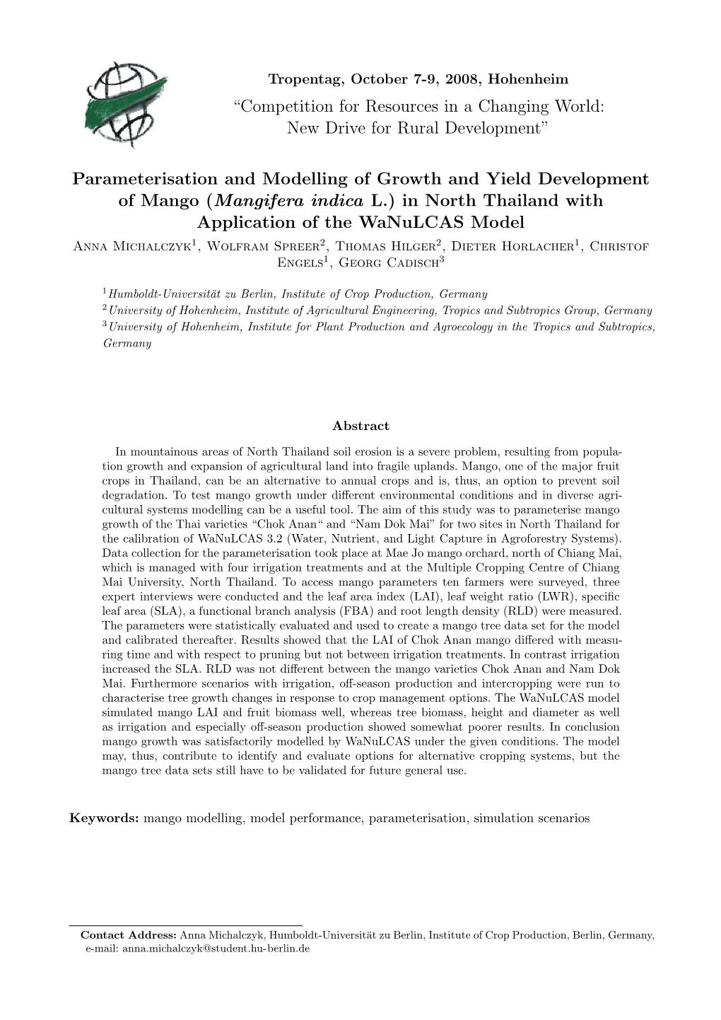 Parameterisation and Modelling of Growth and Yield Development Of