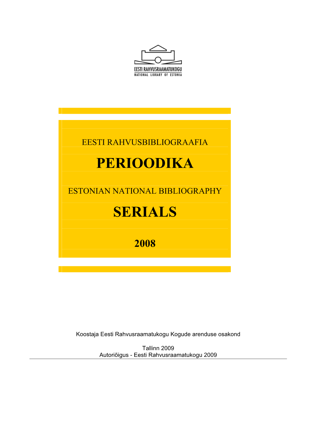 Perioodika Serials