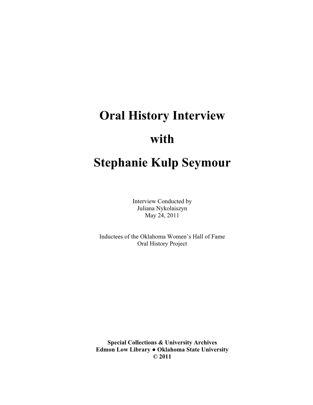 Oral History Interview with Stephanie Kulp Seymour