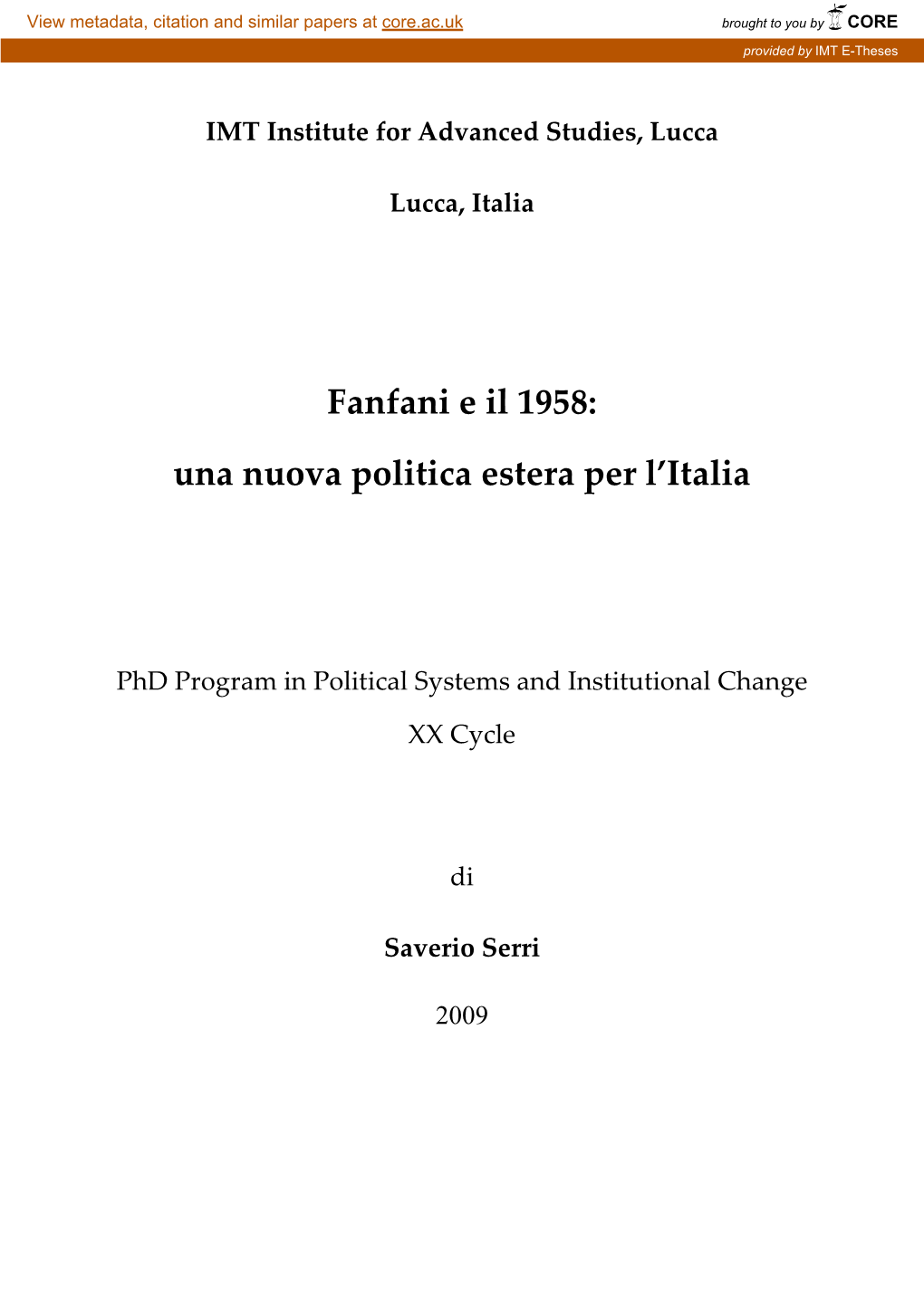 Fanfani E Il 1958: Una Nuova Politica Estera Per L'italia