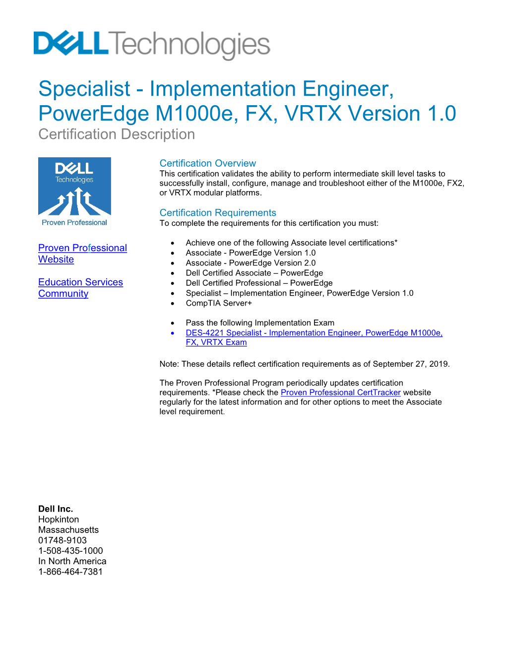 Implementation Engineer, Poweredge M1000e, FX, VRTX Version 1.0 Certification Description