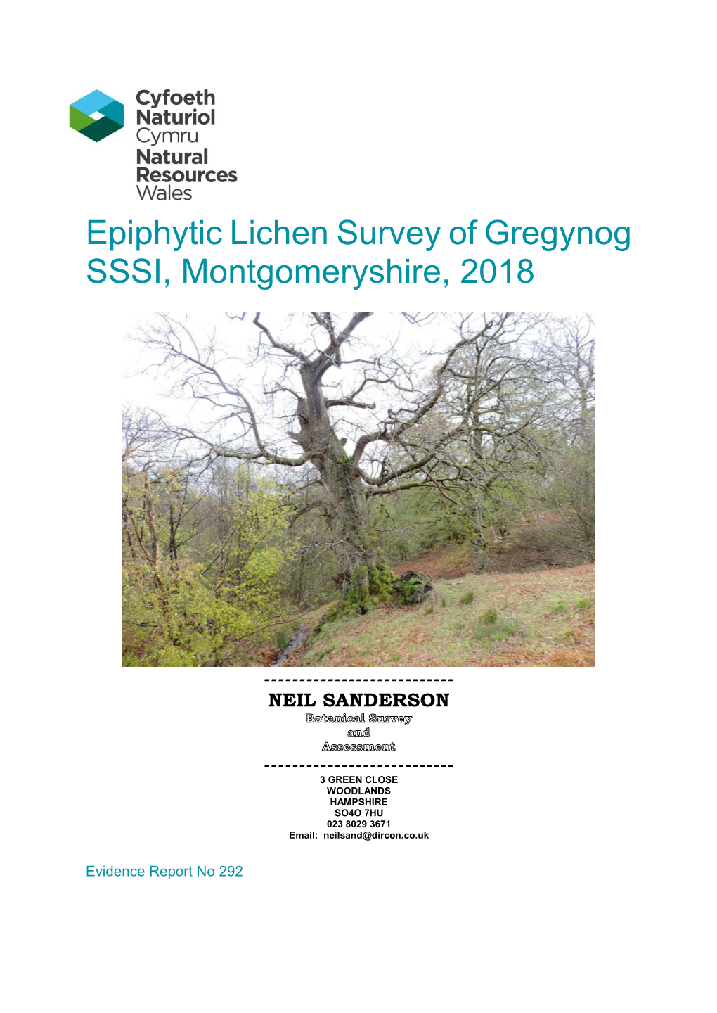 Epiphytic Lichen Survey of Gregynog SSSI, Montgomeryshire, 2018