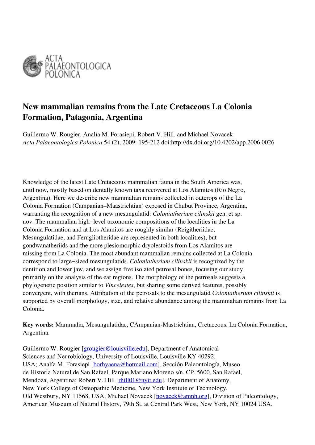 New Mammalian Remains from the Late Cretaceous La Colonia Formation, Patagonia, Argentina