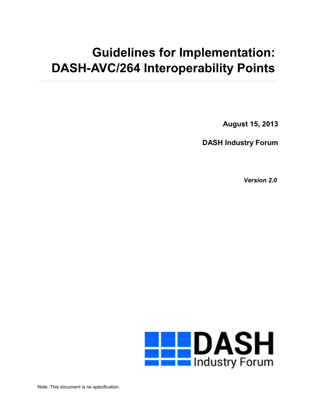 DASH-AVC/264 Interoperability Points