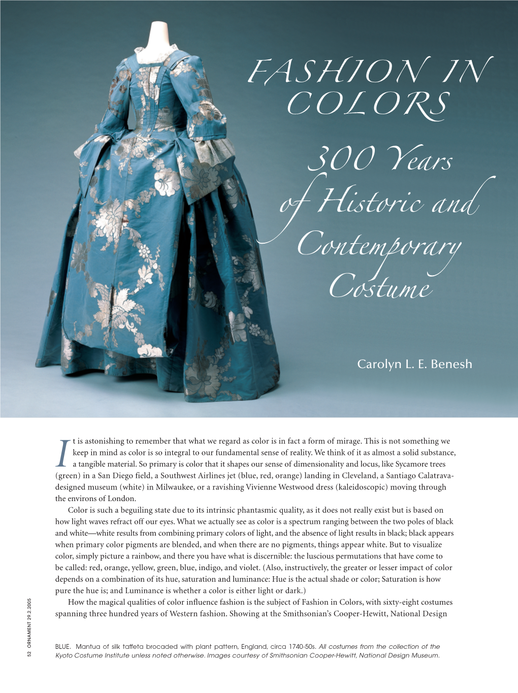 300 Years of Historic and Contemporary Costume