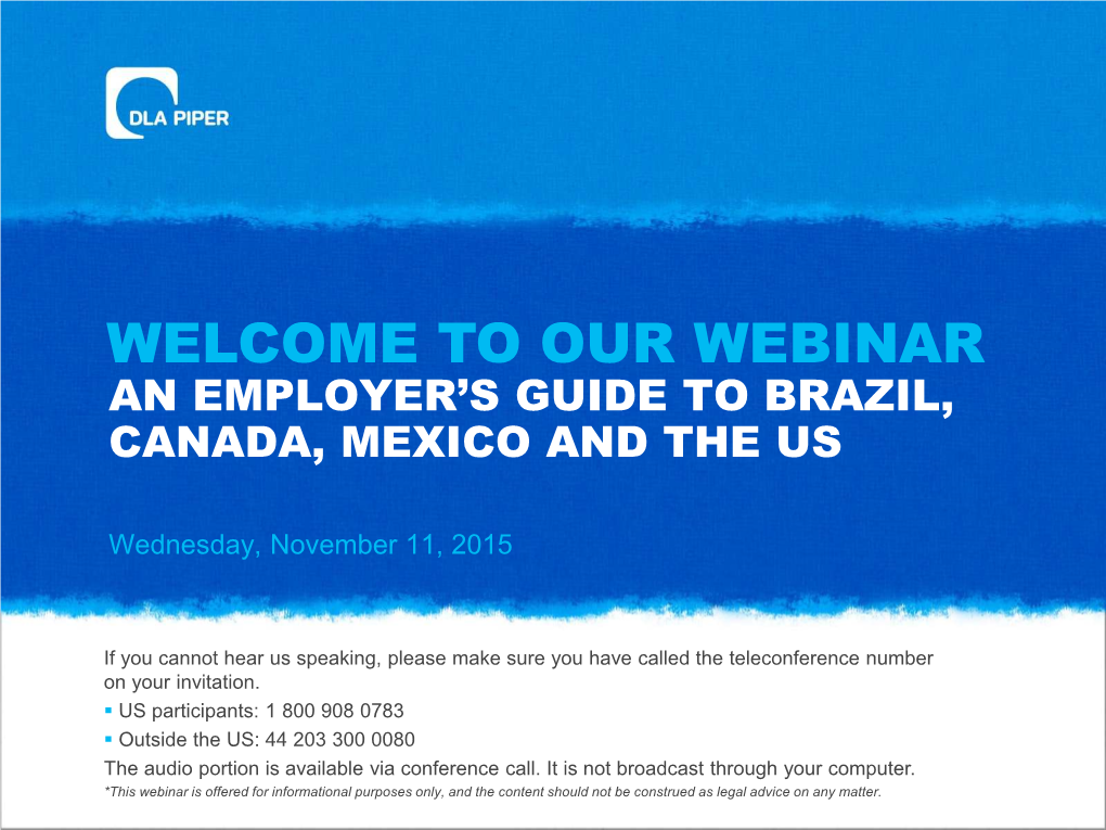 Our Webinar an Employer’S Guide to Brazil, Canada, Mexico and the Us