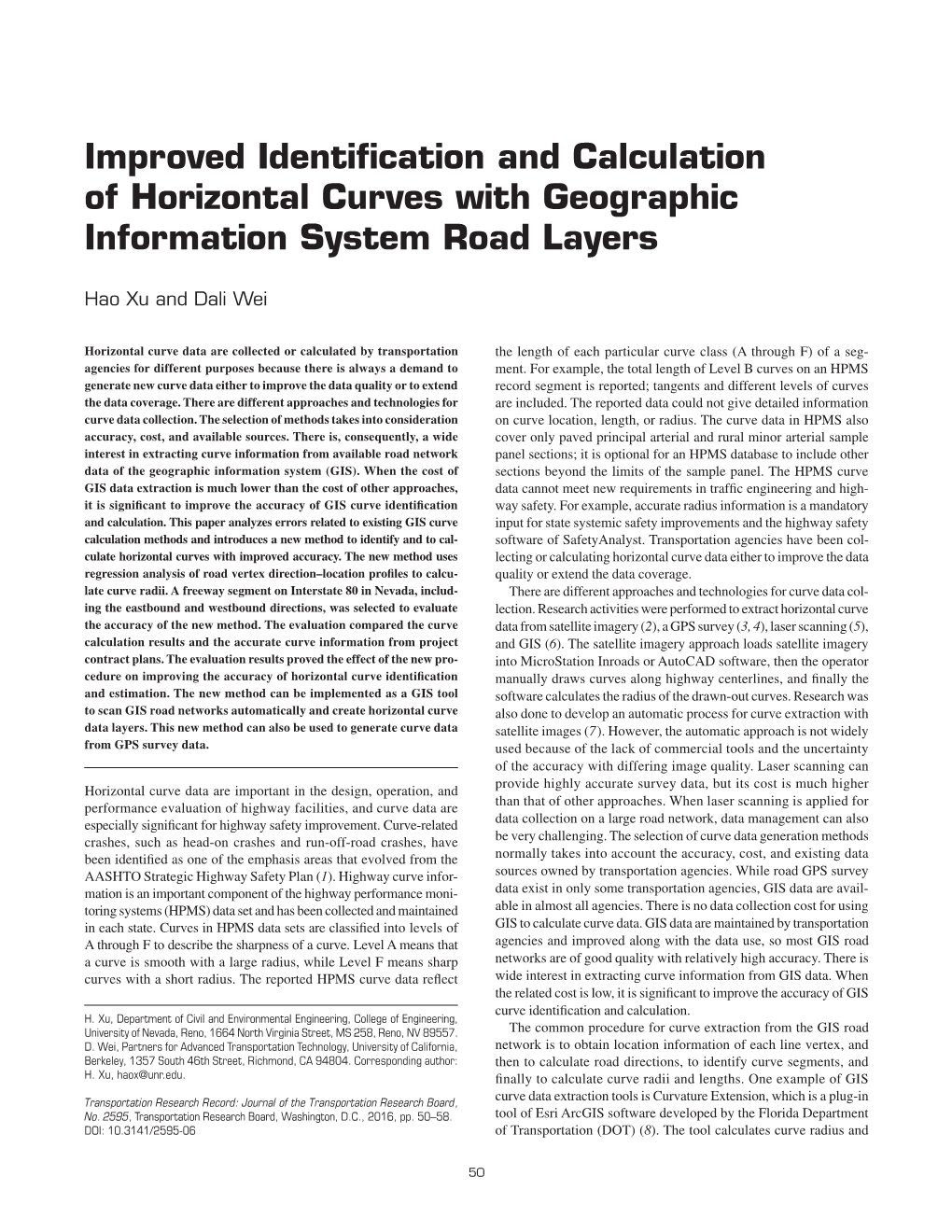 Improved Identification and Calculation of Horizontal Curves with Geographic Information System Road Layers