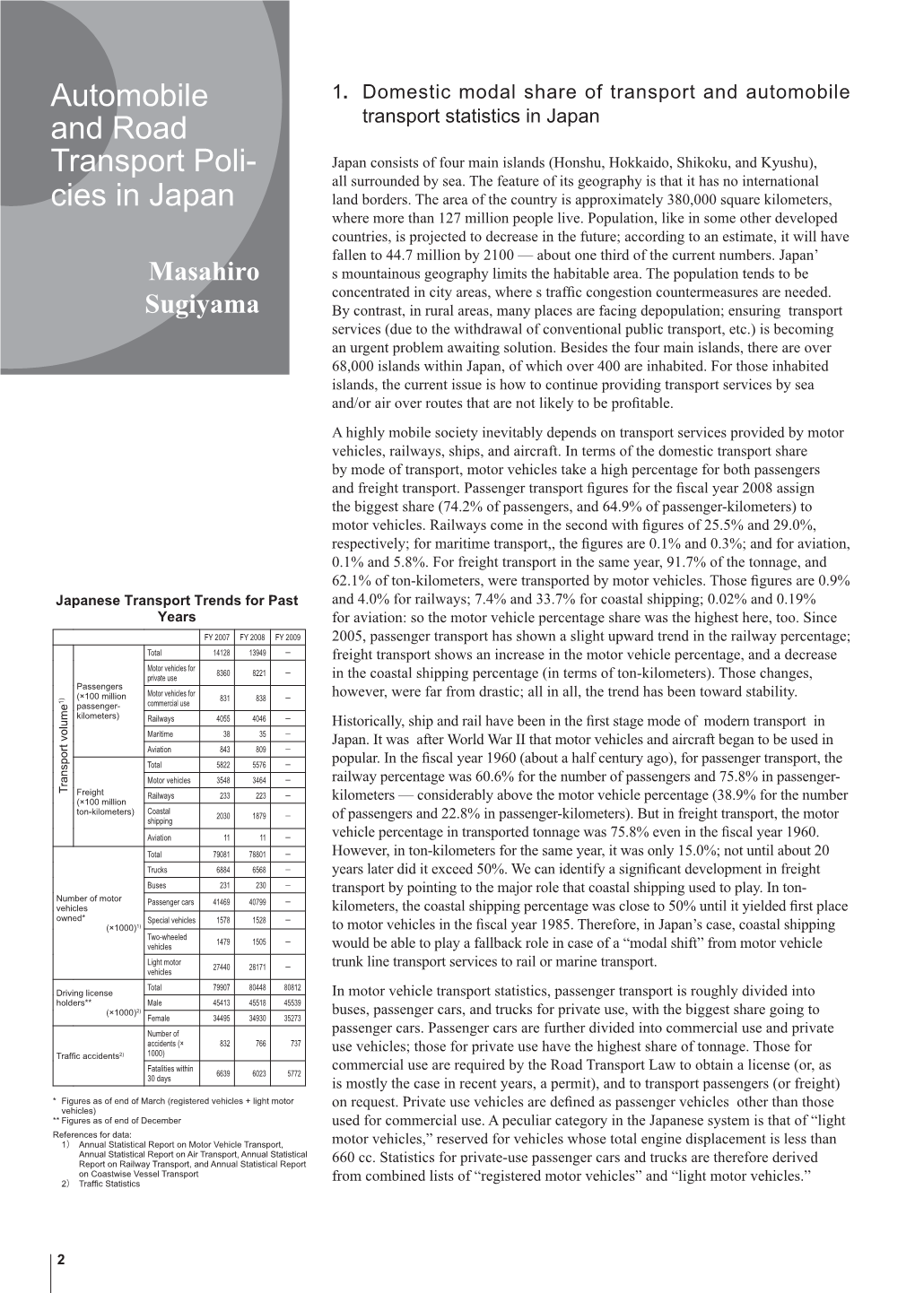 Automobile and Road Transport Poli- Cies in Japan