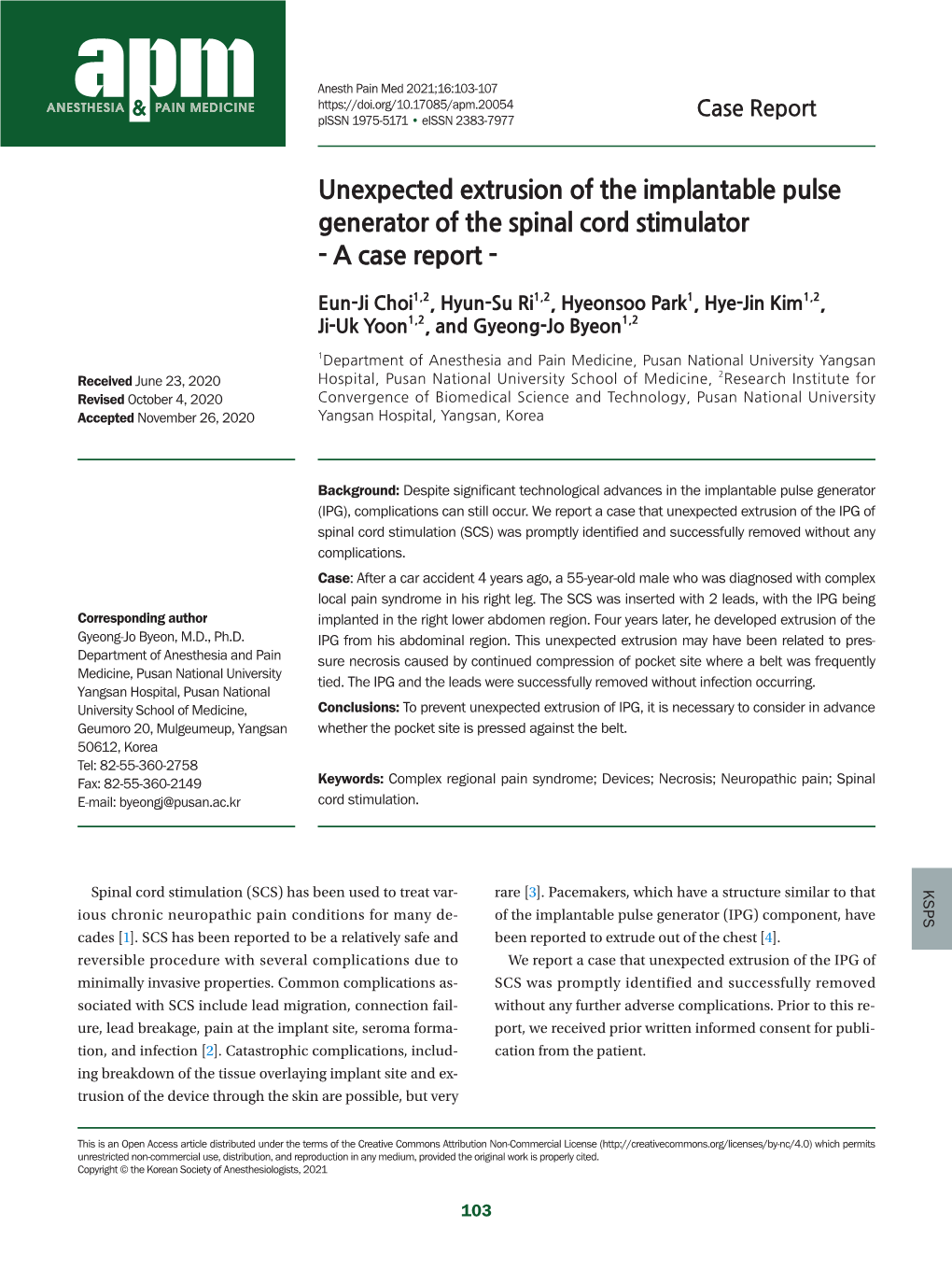 Unexpected Extrusion of the Implantable Pulse Generator of the Spinal Cord Stimulator