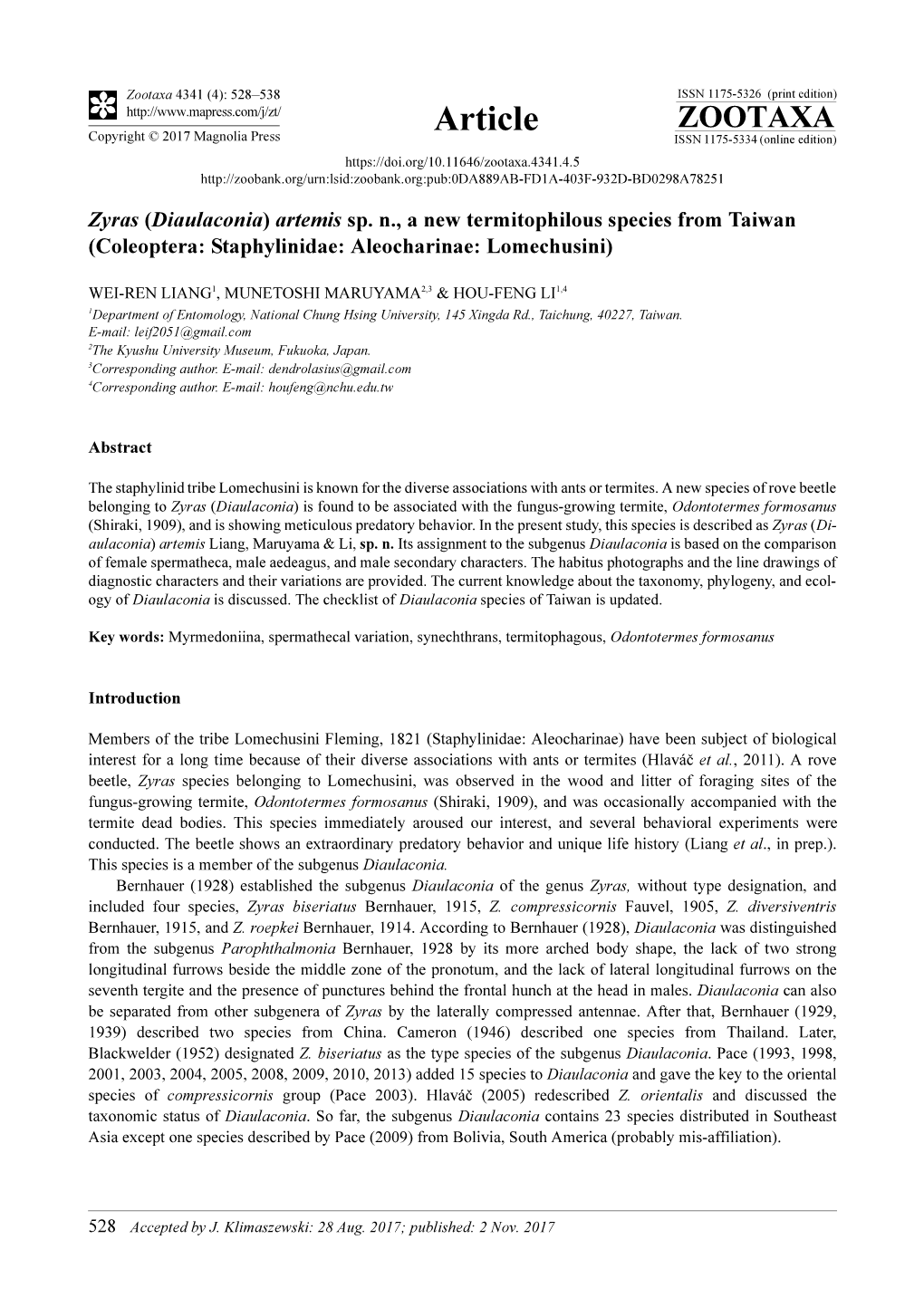 Zyras (Diaulaconia) Artemis Sp. N., a New Termitophilous Species from Taiwan (Coleoptera: Staphylinidae: Aleocharinae: Lomechusini)