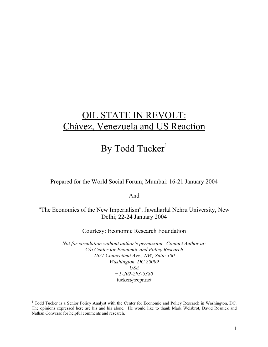 Chávez, Venezuela and US Reaction by Todd Tucker