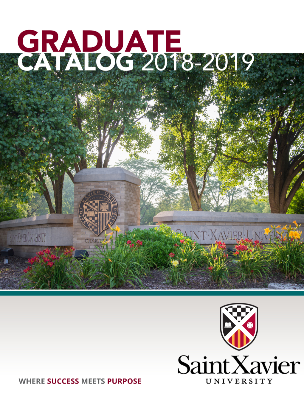 SAINT XAVIER UNIVERSITY GRADUATE CATALOG 2018-2019 3 Technology Specialist Endorsement