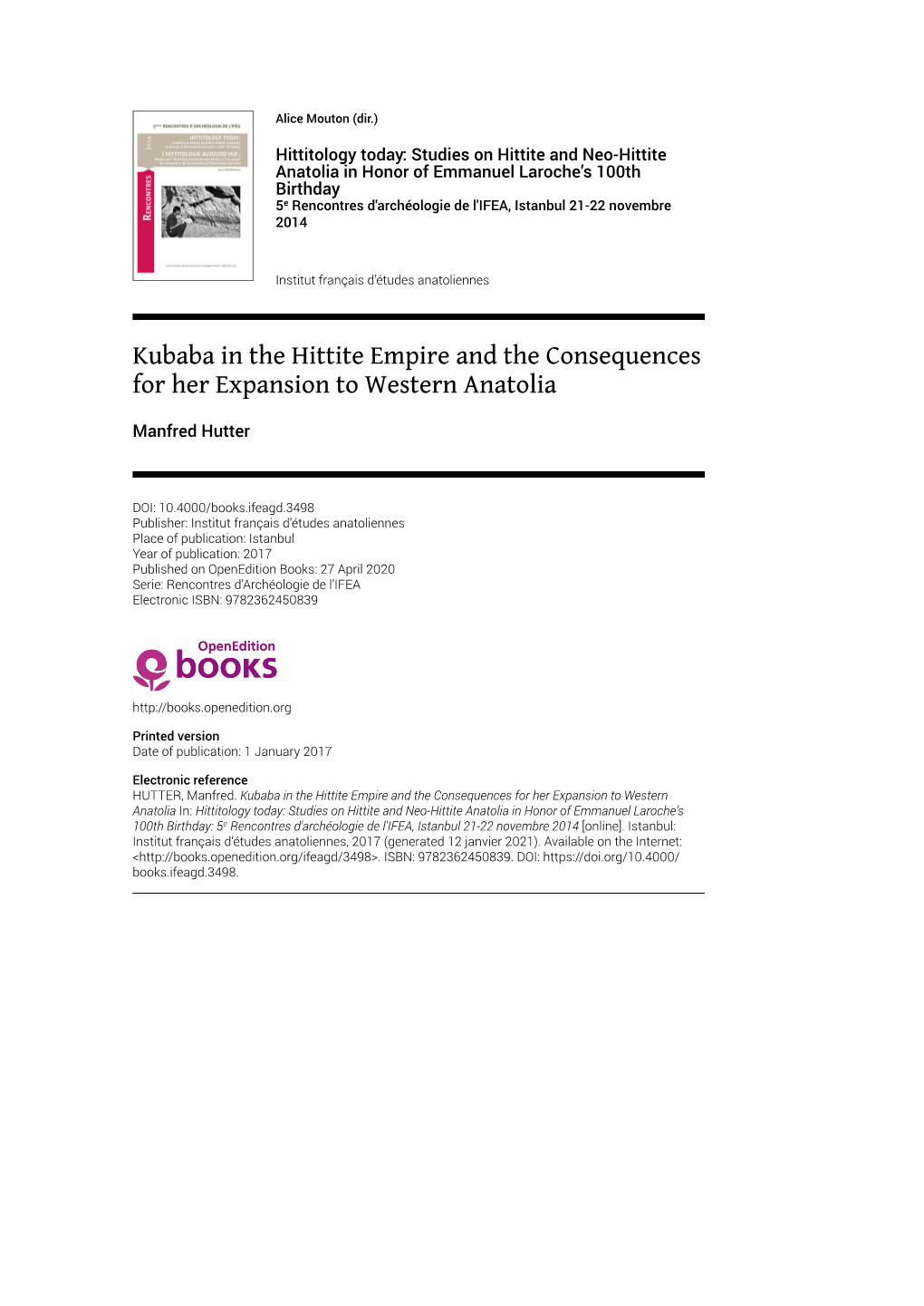 Kubaba in the Hittite Empire and the Consequences for Her Expansion to Western Anatolia