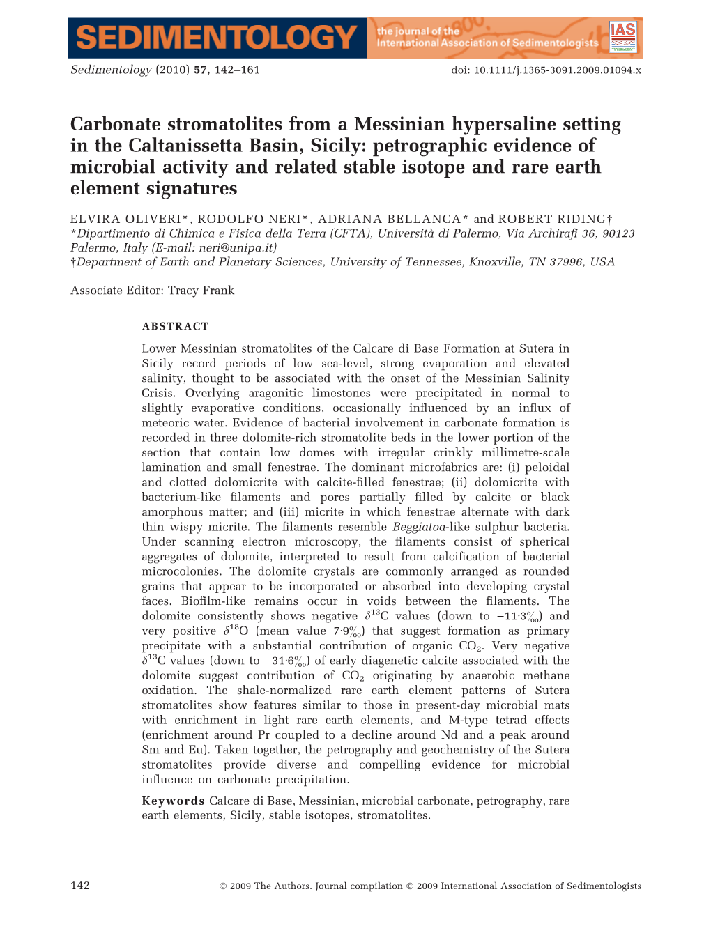 Carbonate Stromatolites from a Messinian