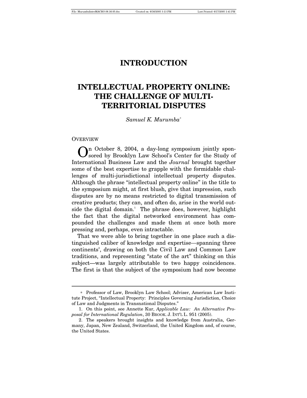 The Challenge of Multi- Territorial Disputes