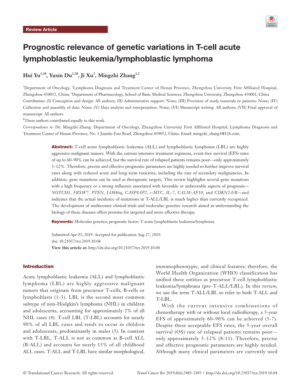 Prognostic Relevance of Genetic Variations in T-Cell Acute Lymphoblastic Leukemia/Lymphoblastic Lymphoma