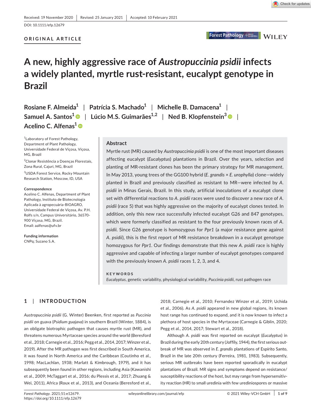A New, Highly Aggressive Race of Austropuccinia Psidii Infects a Widely Planted, Myrtle Rust-­Resistant, Eucalypt Genotype in Brazil