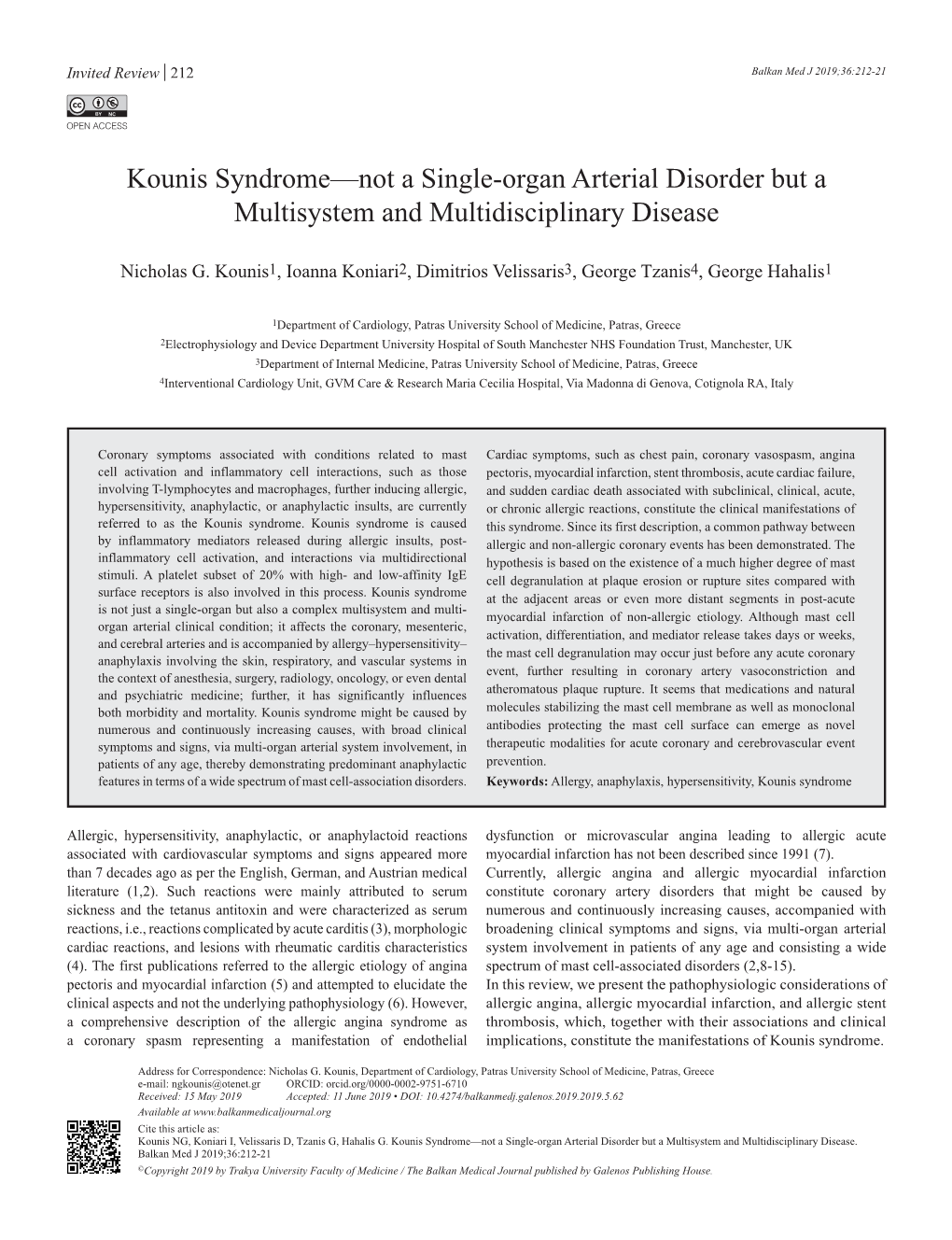 Kounis Syndrome—Not a Single-Organ Arterial Disorder but a Multisystem and Multidisciplinary Disease