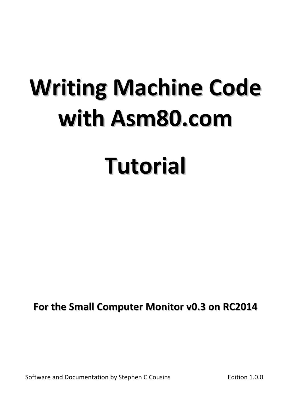 Writing Machine Code with Asm80.Com Tutorial