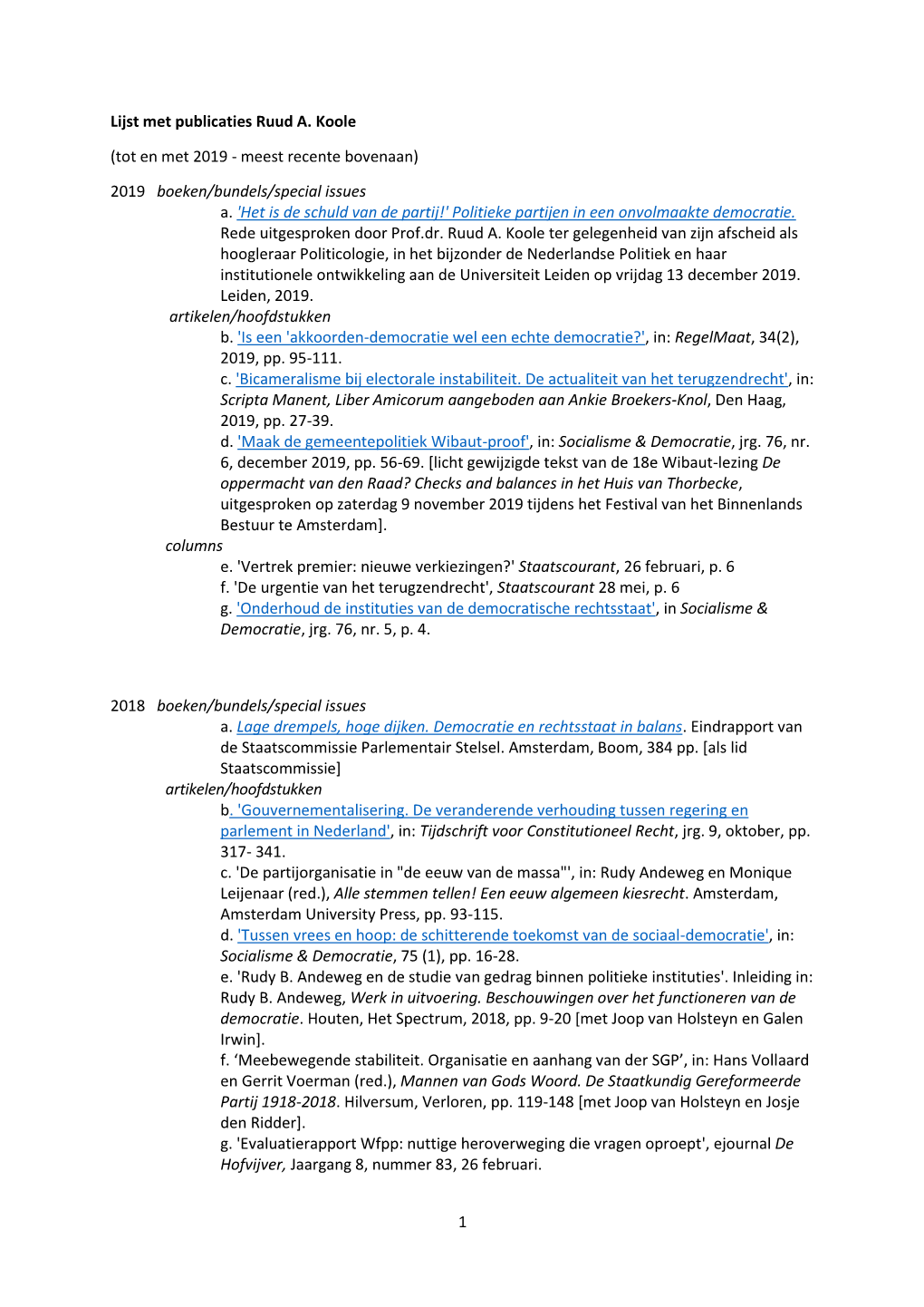 1 Lijst Met Publicaties Ruud A. Koole (Tot En Met 2019