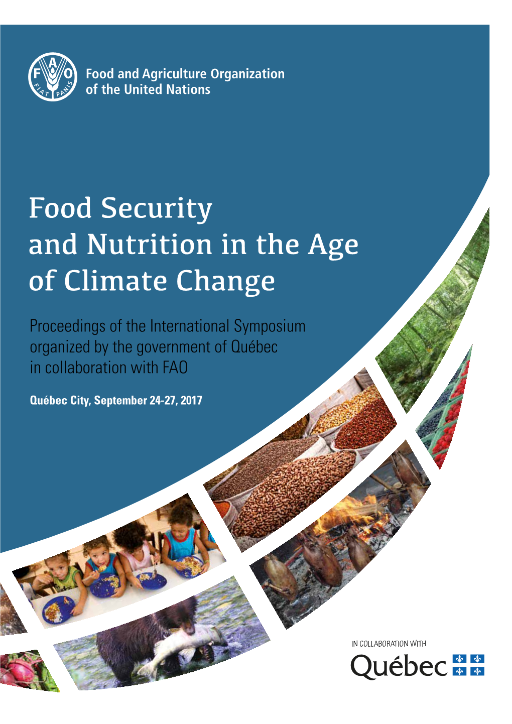 Food Security and Nutrition in the Age of Climate Change