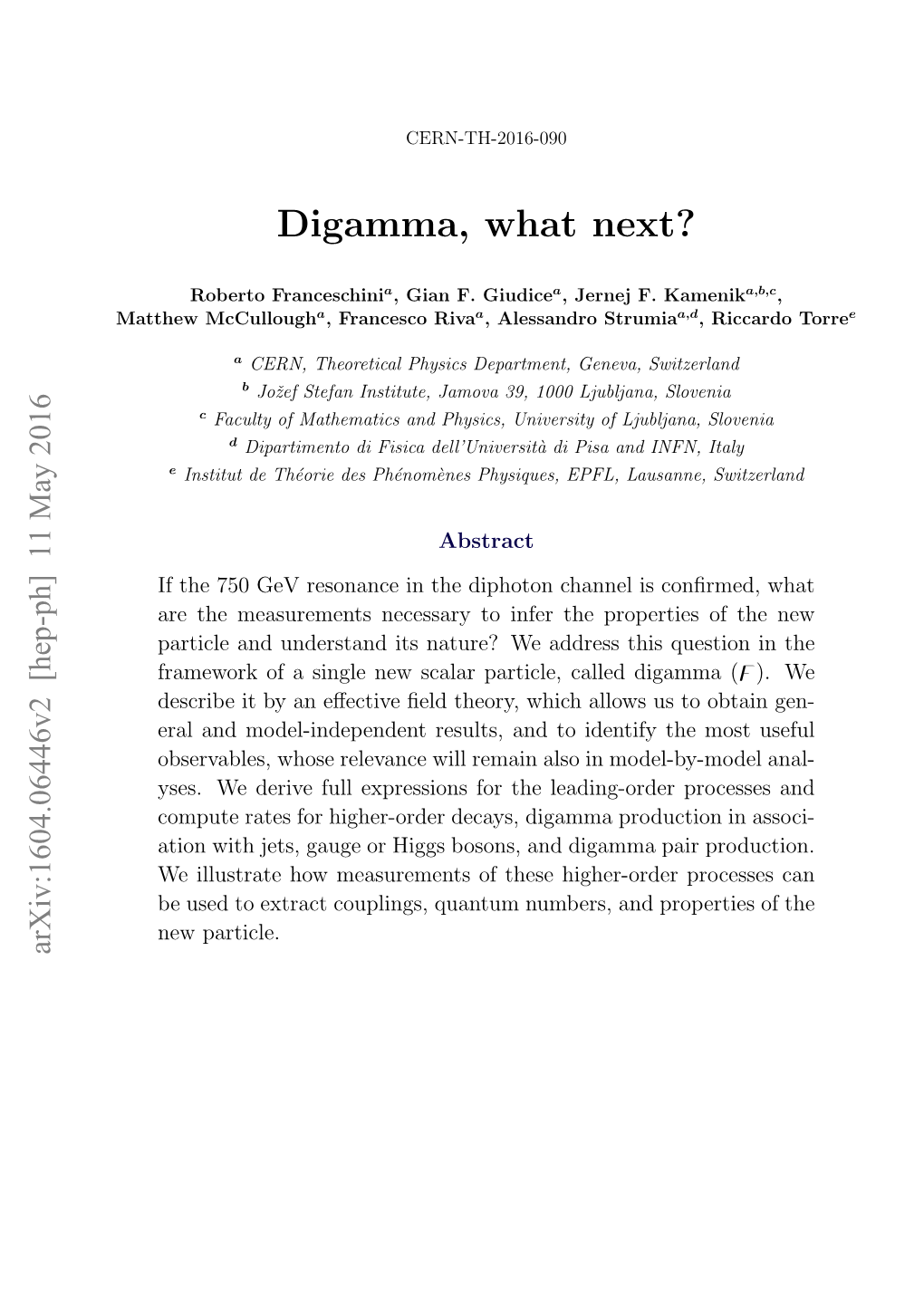 Digamma, What Next?