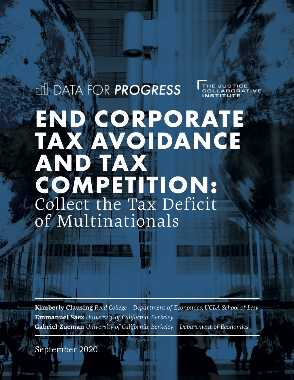 END CORPORATE TAX AVOIDANCE and TAX COMPETITION: Collect the Tax Deficit of Multinationals