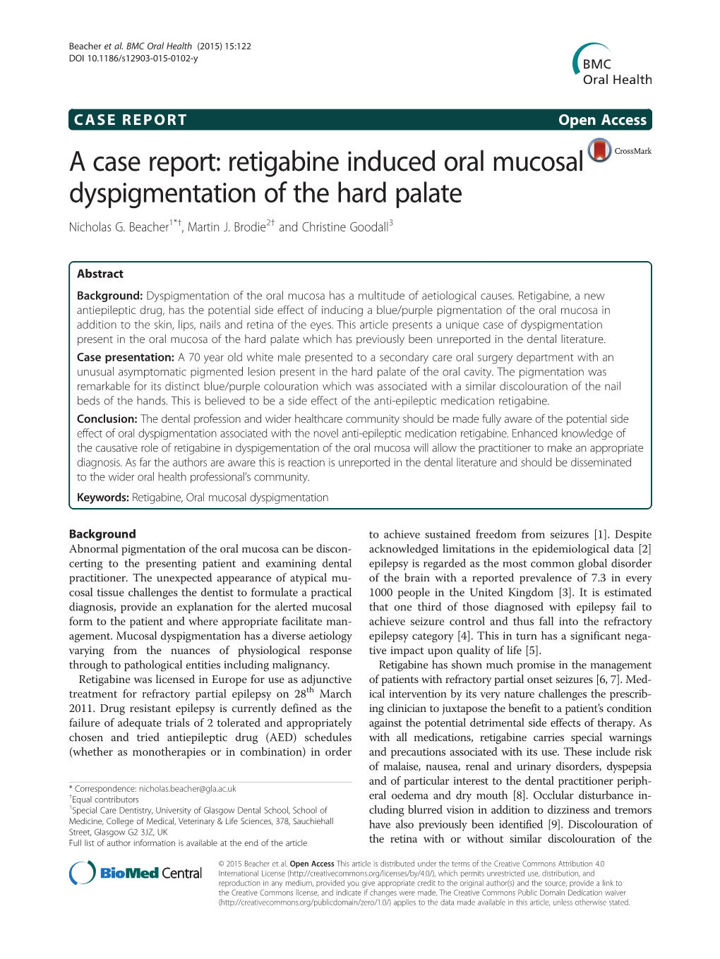 Retigabine Induced Oral Mucosal Dyspigmentation of the Hard Palate Nicholas G