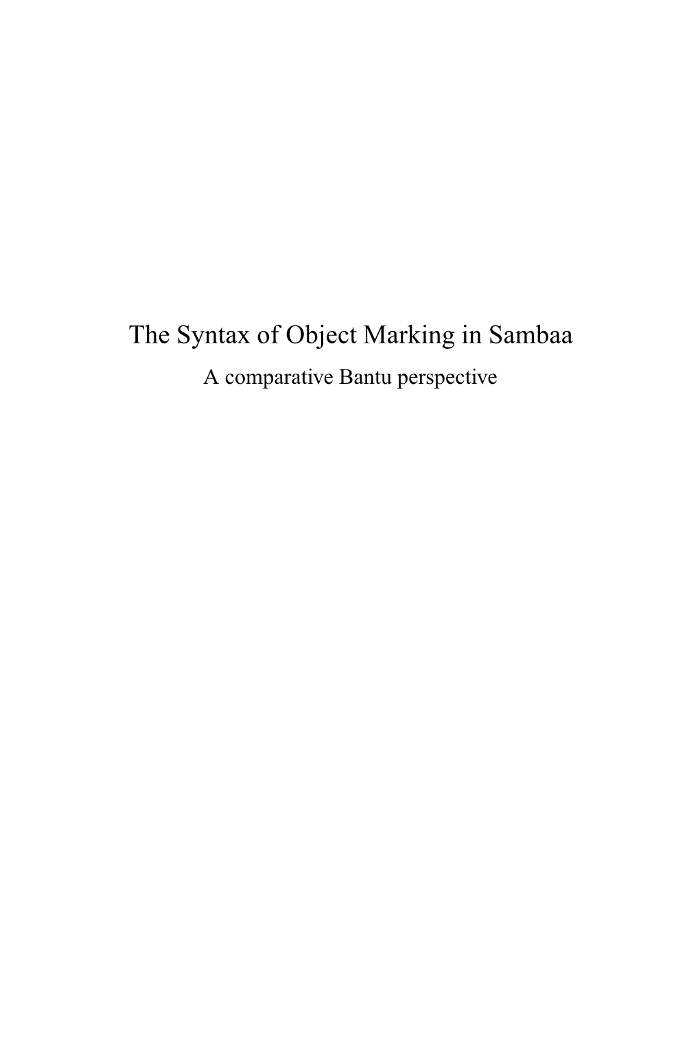The Syntax of Object Marking in Sambaa