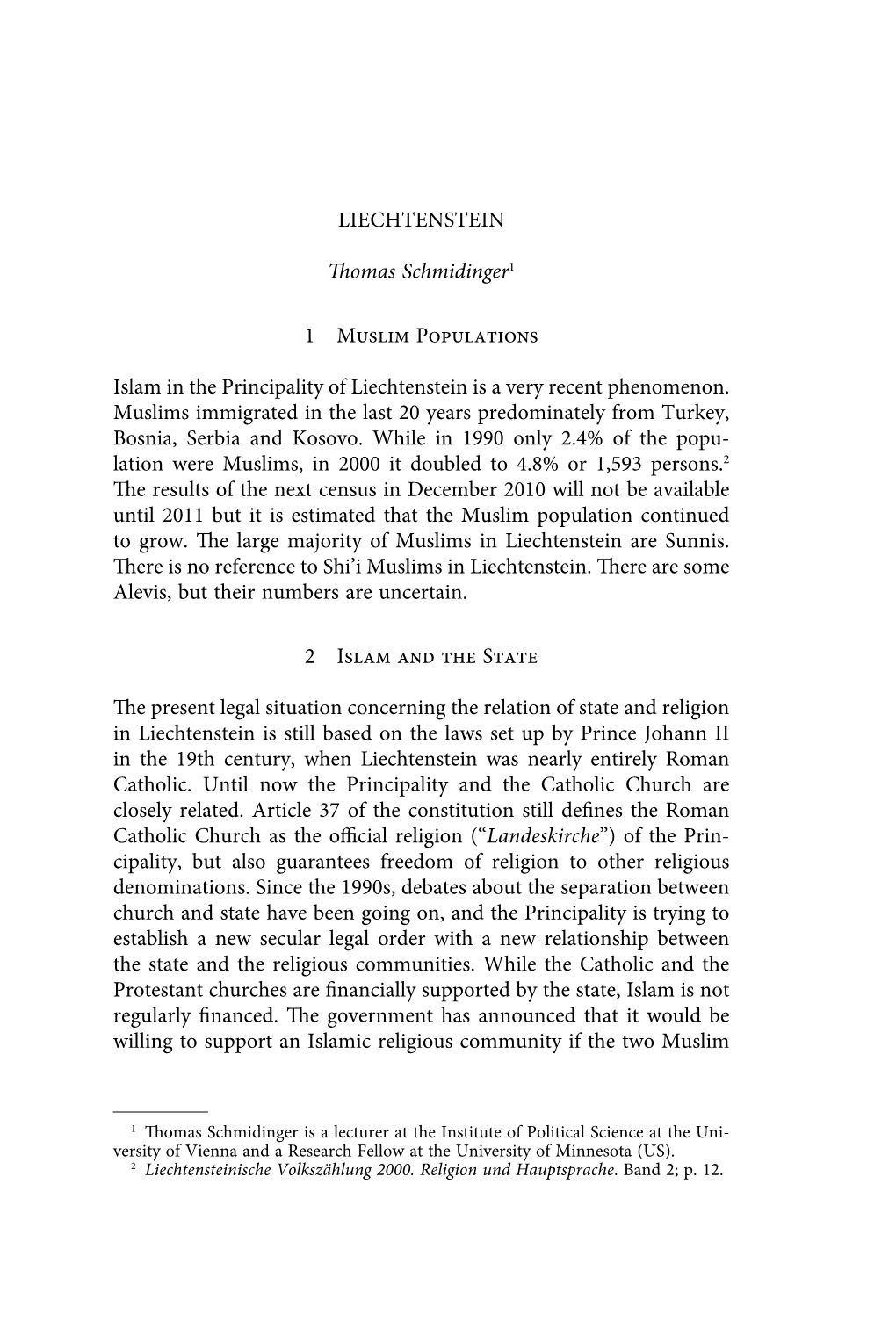 LIECHTENSTEIN Thomas Schmidinger1 1 Muslim