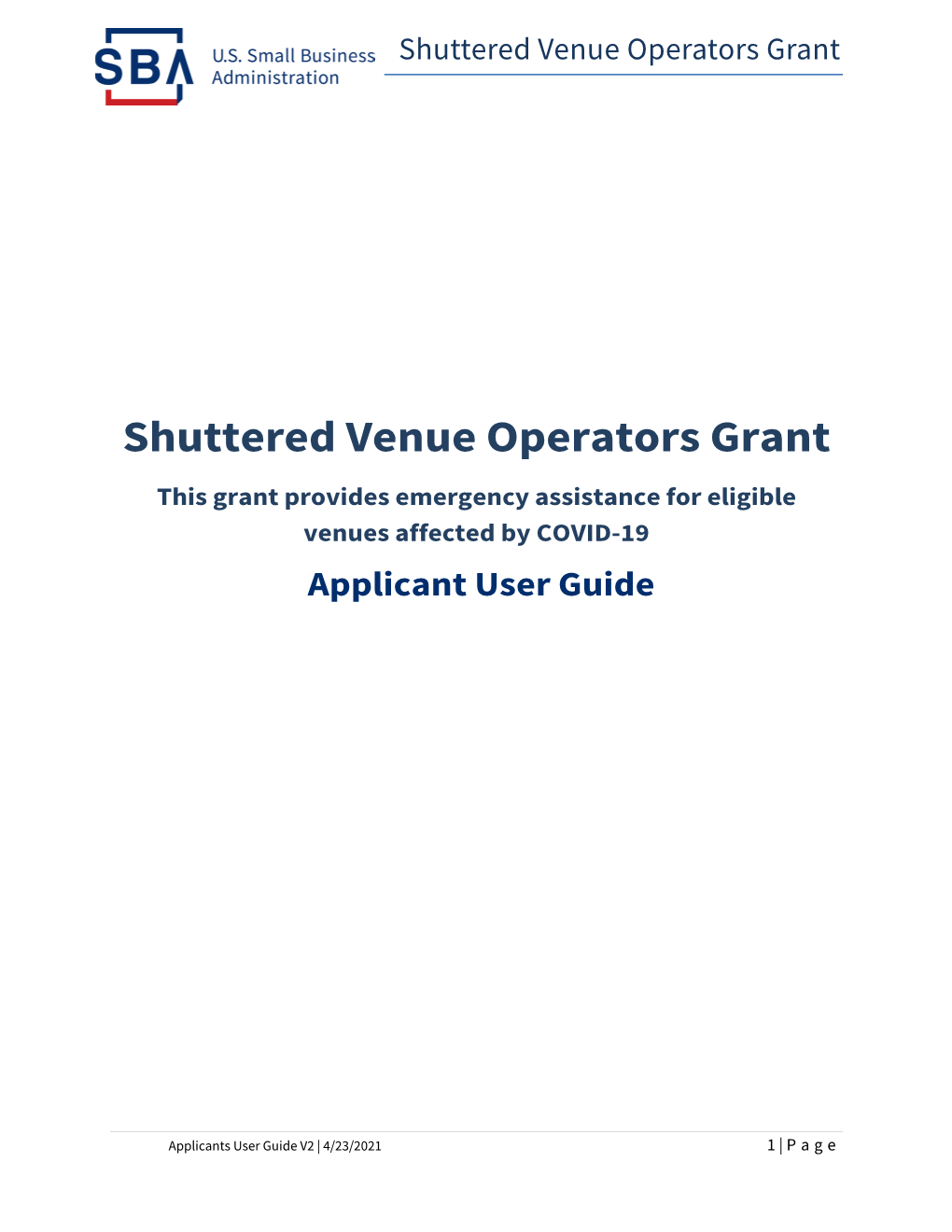 Shuttered Venue Operators Grant: Applicant User Guide