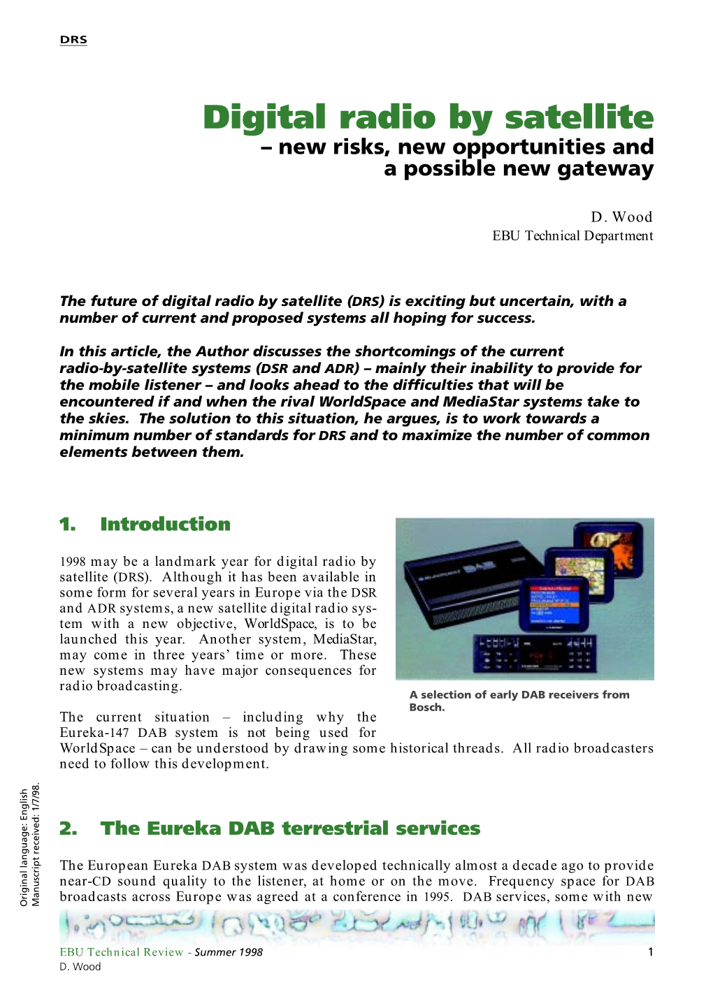 Digital Radio by Satellite – New Risks, New Opportunities and a Possible New Gateway