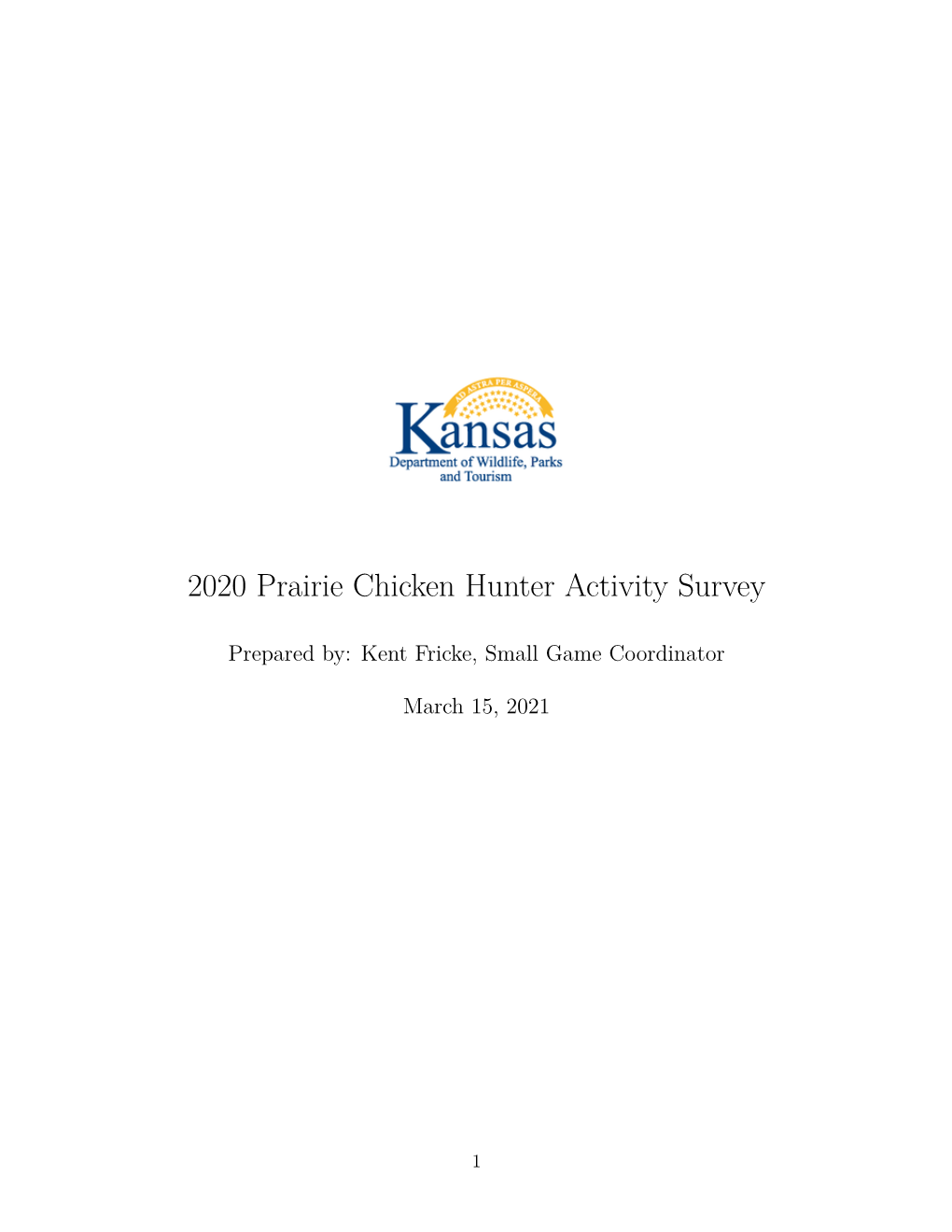 2020 Prairie Chicken Hunter Activity Survey