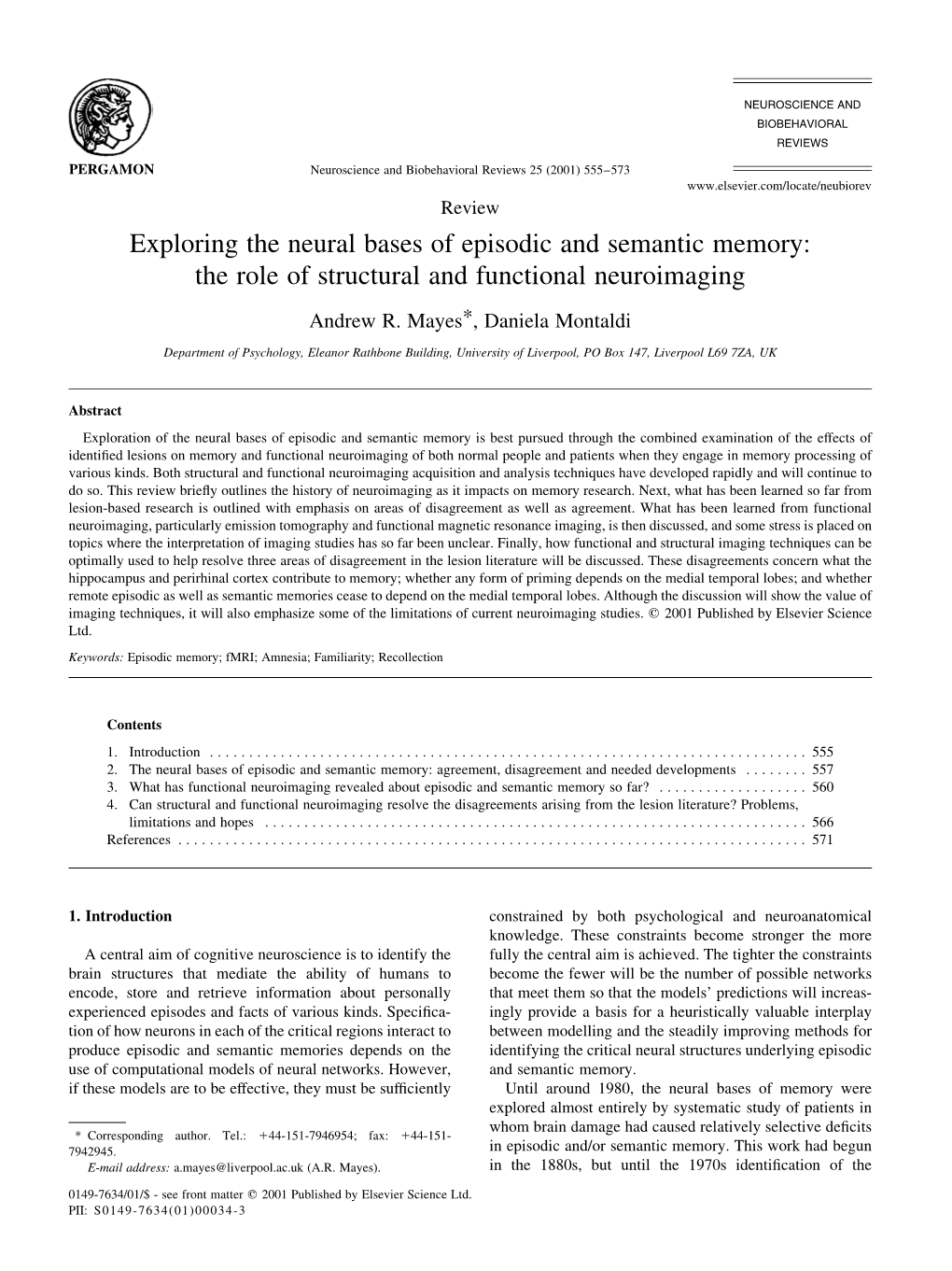 Exploring the Neural Bases of Episodic and Semantic Memory: the Role of Structural and Functional Neuroimaging