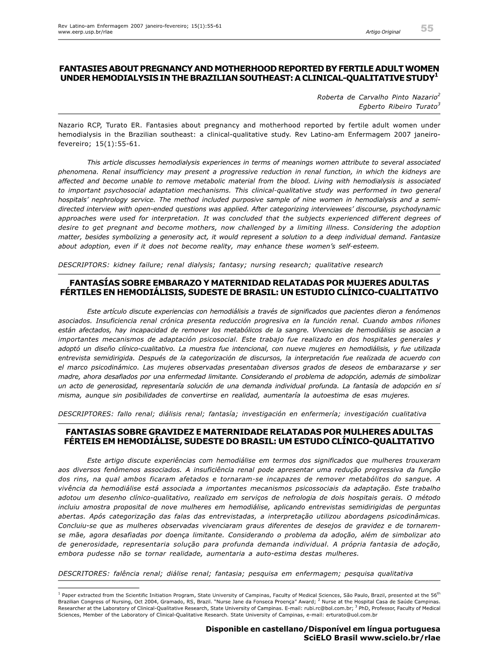 Fantasies About Pregnancy and Motherhood Reported by Fertile Adult Women Under Hemodialysis in the Brazilian Southeast: a Clinical-Qualitative Study1