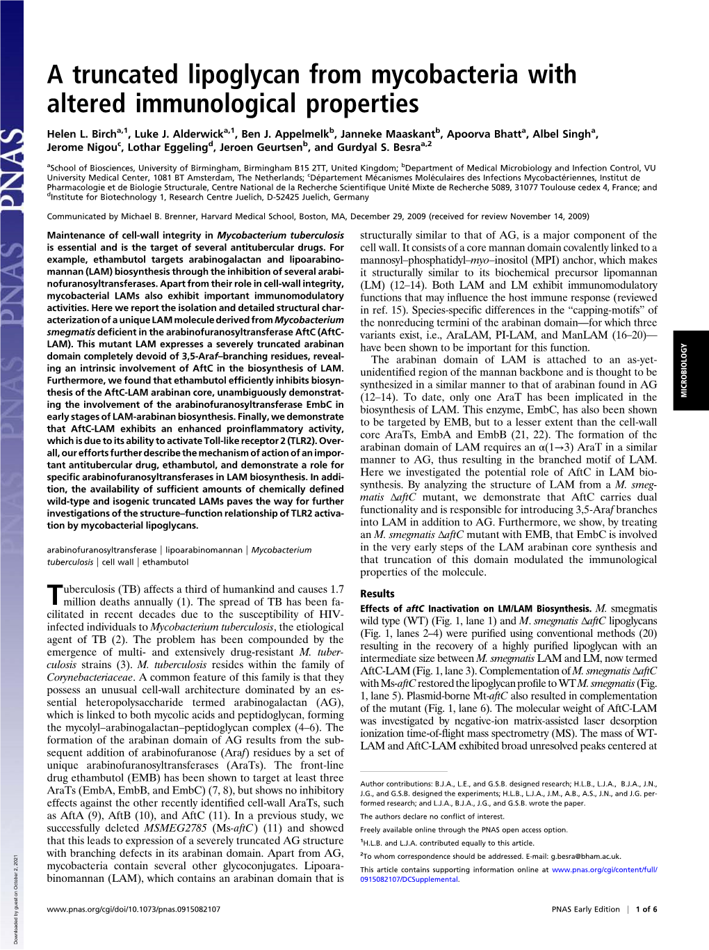 A Truncated Lipoglycan from Mycobacteria with Altered Immunological Properties