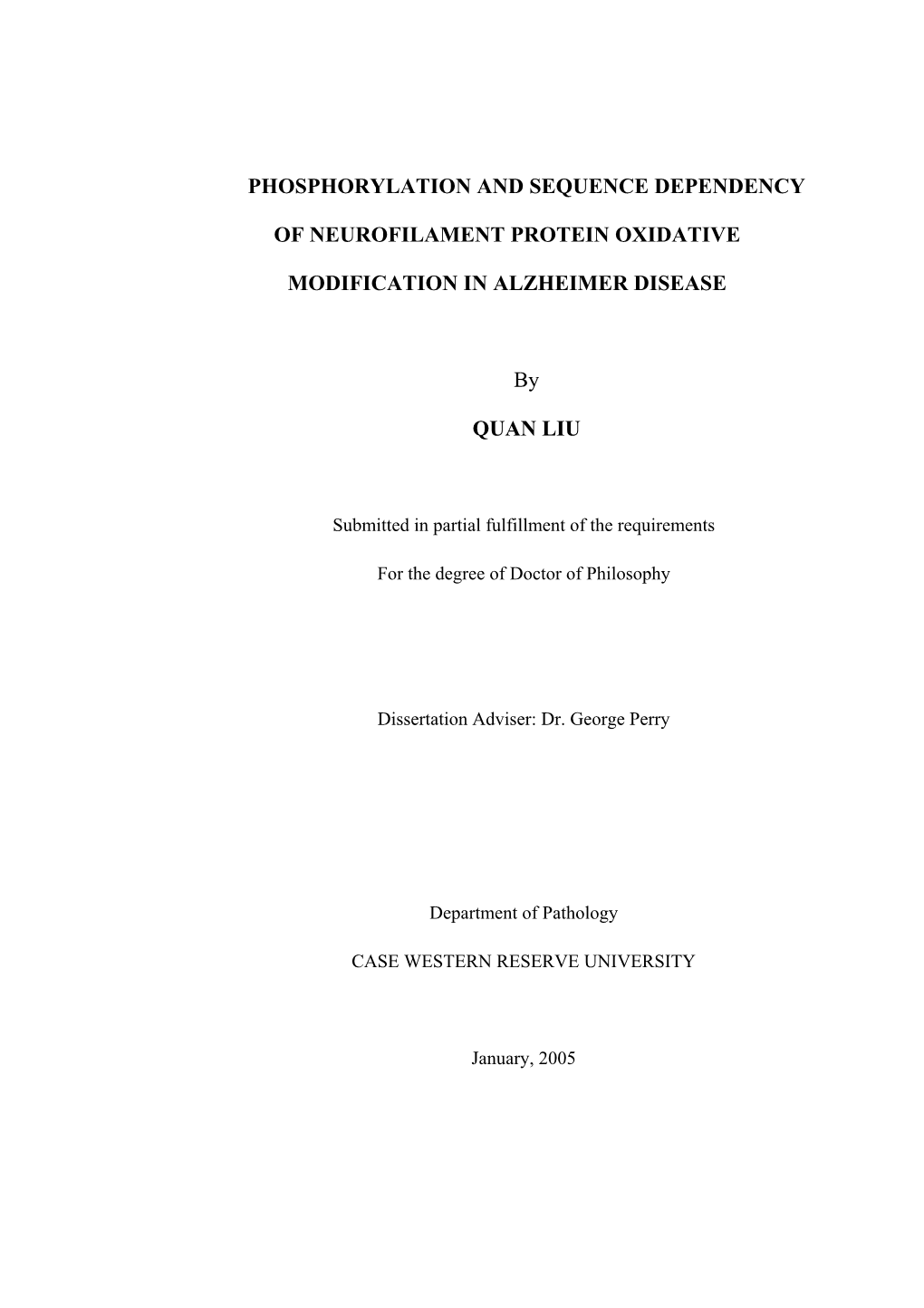 Phosphorylation and Sequence Dependency of Neurofilament Protein Oxidative