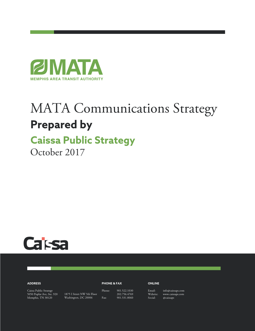 MATA Communications Strategy Prepared by Caissa Public Strategy October 2017