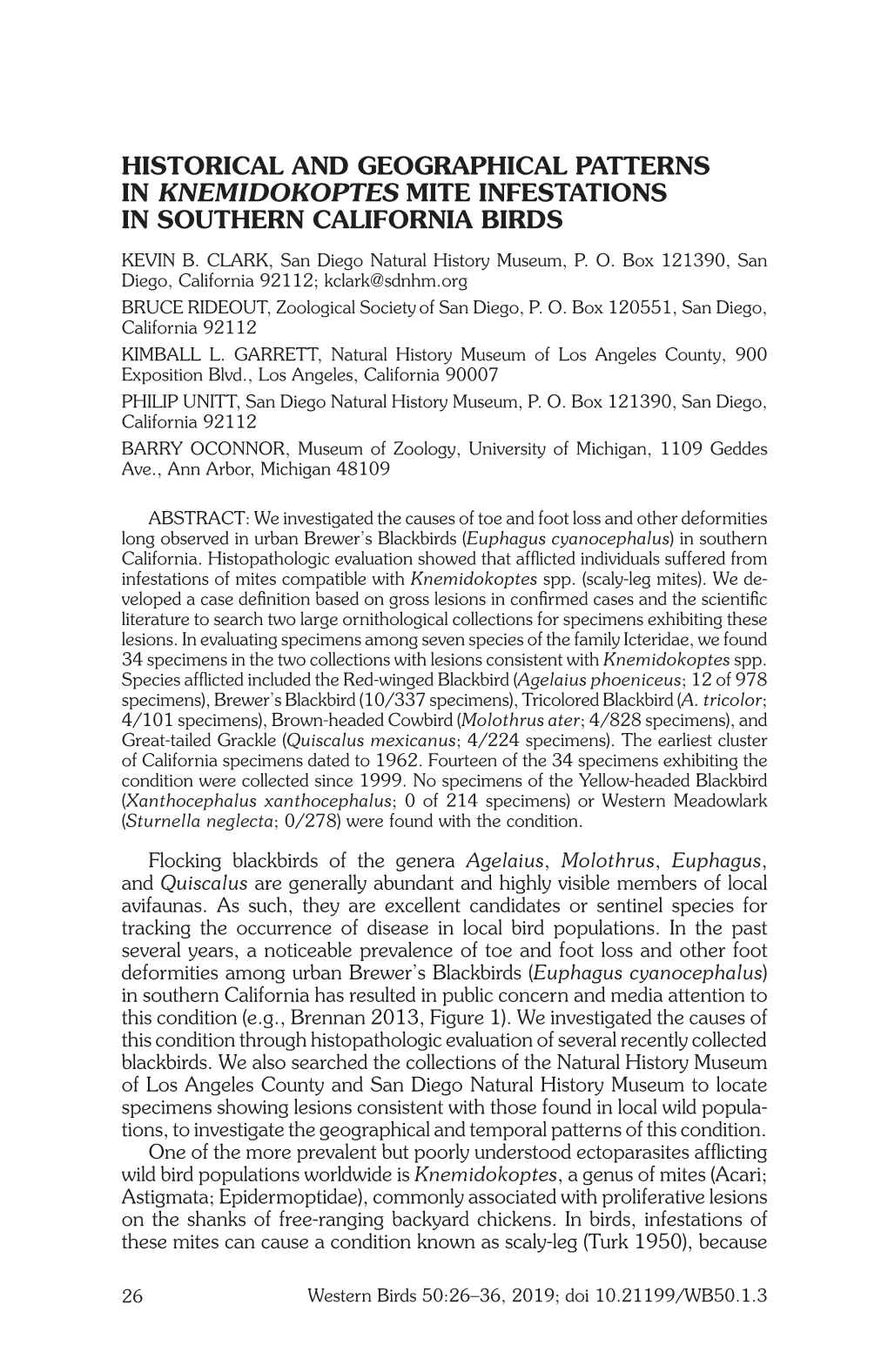 Historical and Geographical Patterns in Knemidokoptes Mite Infestations in Southern California Birds Kevin B