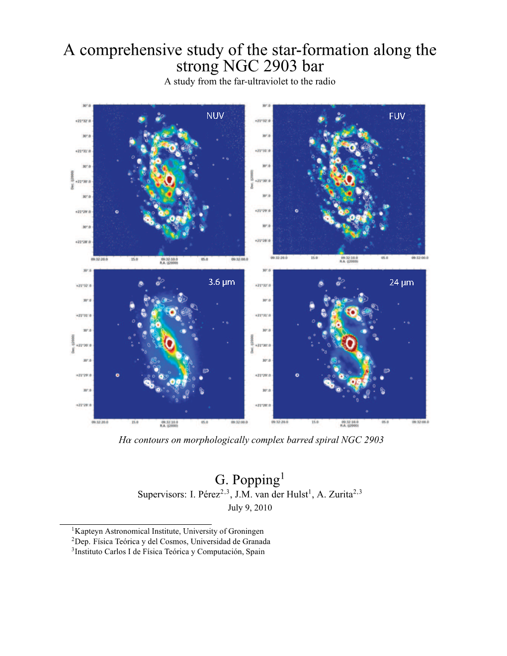 A Comprehensive Study of the Star-Formation Along the Strong NGC 2903 Bar a Study from the Far-Ultraviolet to the Radio