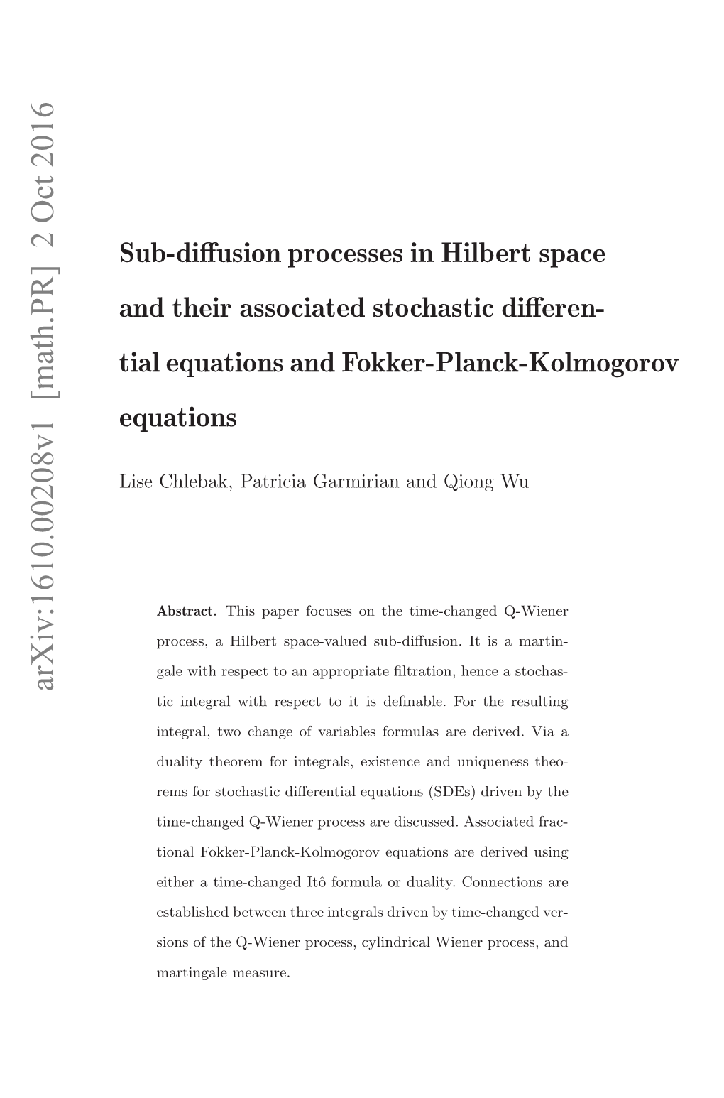 Sub-Diffusion Processes in Hilbert Space and Their Associated