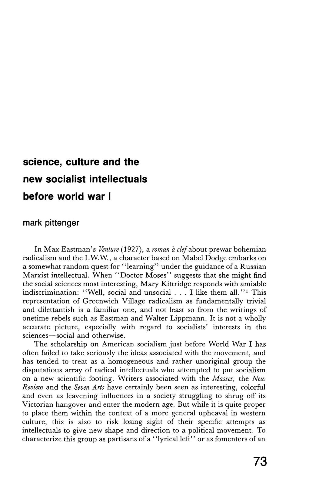 Science, Culture and the New Socialist Intellectuals Before World War I Mark Pittenger