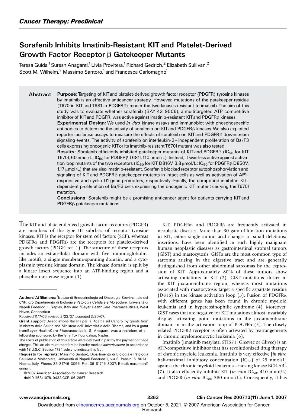 Sorafenib Inhibits Imatinib-Resistant KIT and Platelet-Derived Growth